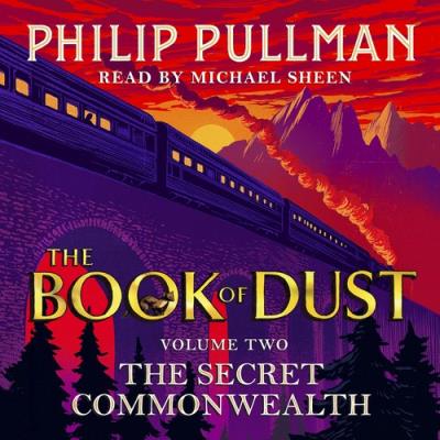The Secret Commonwealth - Audiobook. Autor: Philip Pullman. SmakLiter.pl Okładka książki The Secret Commonwealth - Audiobook