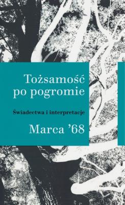 Opakowanie Tożsamość po pogromie Marca '68