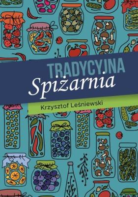 Okładka książki Tradycyjna Spiżarnia