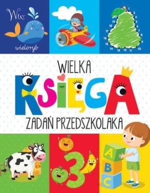 Okładka książki Wielka księga zadań przedszkolaka