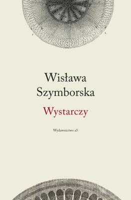 Okładka książki Wystarczy - Wisława Szymborska TW