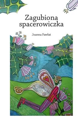 Zagubiona spacerowiczka / KKWADRAT. Autor: Pawłat Joanna. SmakLiter.pl Okładka książki Zagubiona spacerowiczka / KKWADRAT