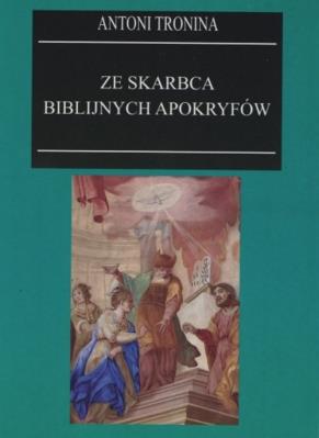Okładka książki Ze skarbca biblijnych apokryfów