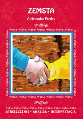 Zemsta Aleksandra Fredry. Autor: Marszał Agnieszka. SmakLiter.pl Okładka książki Zemsta Aleksandra Fredry