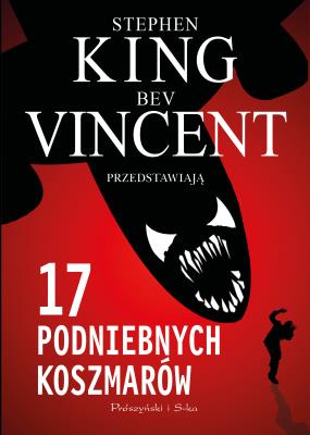 17 podniebnych koszmarów DL. Autor: King Stephen, Bev Vincent. SmakLiter.pl Okładka książki 17 podniebnych koszmarów DL
