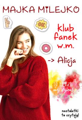 Okładka książki ALICJA KLUB FANEK W.M