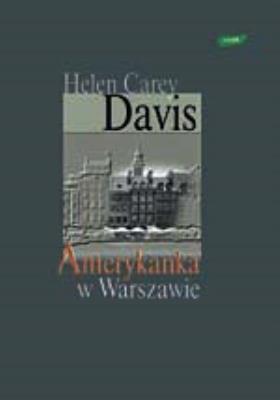Okładka książki Amerykanka w Warszawie