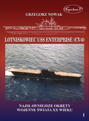 Okładka książki Amerykański lotniskowiec z II wojny światowej USS Enterprise (CV-6)