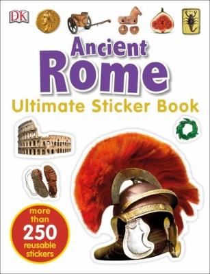 Ancient Rome Ultimate Sticker Book. Wydawca: DK. SmakLiter.pl Opakowanie Ancient Rome Ultimate Sticker Book
