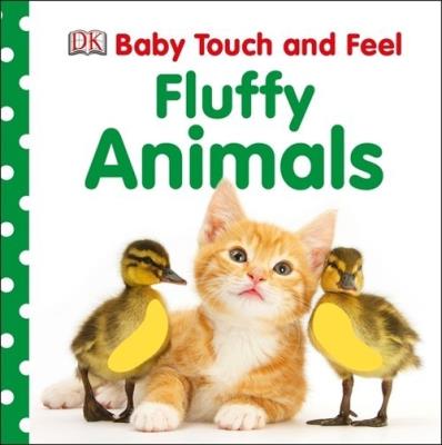 Baby Touch and Feel Fluffy Animals. Wydawca: DK. SmakLiter.pl Opakowanie Baby Touch and Feel Fluffy Animals