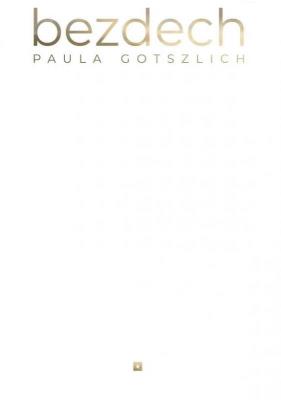 Bezdech. Autor: Gotszlich Paula. SmakLiter.pl Okładka książki Bezdech
