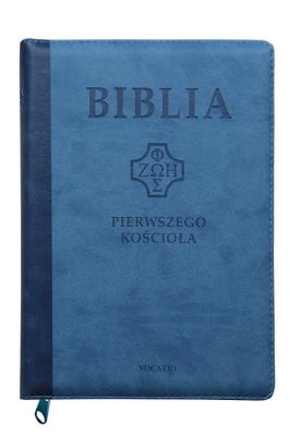 Biblia pierwszego Kościoł z paginat. niebieska. Autor: ks. prof.. Remigiusz Popowski SDB. SmakLiter.pl Okładka książki Biblia pierwszego Kościoł z paginat. niebieska