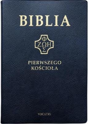 Okładka książki Biblia pierwszego Kościoła złocona granatowa