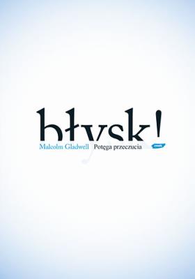 Okładka książki Błysk! Potęga przeczucia