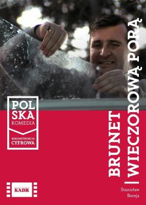 Brunet wieczorową porą (Blu-ray). Autor: Stanisław Bareja. SmakLiter.pl Okładka książki Brunet wieczorową porą (Blu-ray)