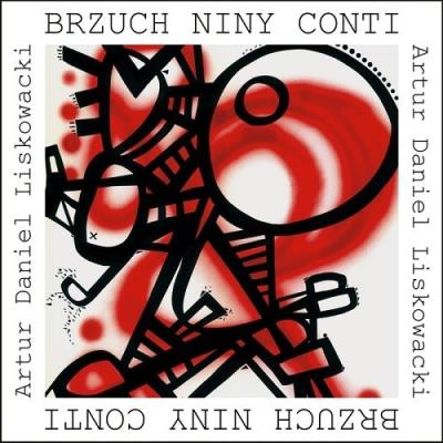 Brzuch Niny Conti / Forma. Autor: Liskowacki Artur Daniel. SmakLiter.pl Okładka książki Brzuch Niny Conti / Forma