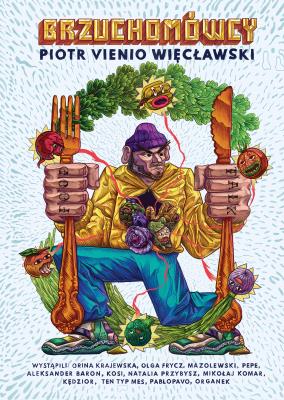 BRZUCHOMÓWCY. Autor: PIOTR WIĘCŁAWSKI. SmakLiter.pl Okładka książki BRZUCHOMÓWCY