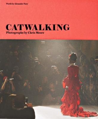 Catwalking. Wydawca: Laurence King Publishing. SmakLiter.pl Opakowanie Catwalking
