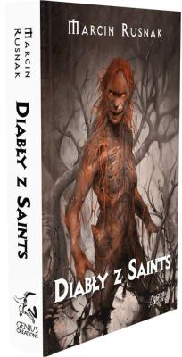 Diabły z Saints. Autor: Rusnak Marcin. SmakLiter.pl Okładka książki Diabły z Saints