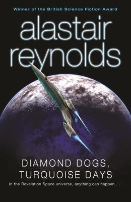 Diamond Dogs, Turquoise Days. Autor: Reynolds Alastair. SmakLiter.pl Okładka książki Diamond Dogs, Turquoise Days