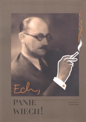 ECH PANIE WIECH. Autor: JANUSZ DZIANO. SmakLiter.pl Okładka książki ECH PANIE WIECH