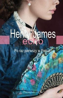 Echo DL. Autor: Henry James. SmakLiter.pl Okładka książki Echo DL