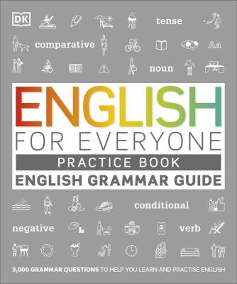 English for Everyone English Grammar Guide Practice Book. Autor: Opracowanie zbiorowe. SmakLiter.pl Okładka książki English for Everyone English Grammar Guide Practice Book