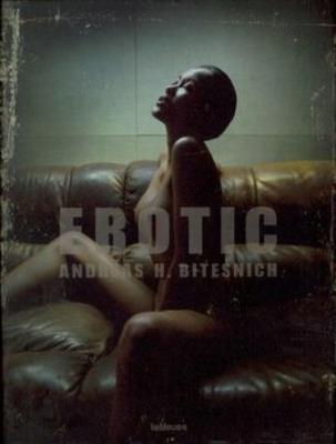 Erotic. Autor: Bitesnich Andreas. SmakLiter.pl Okładka książki Erotic