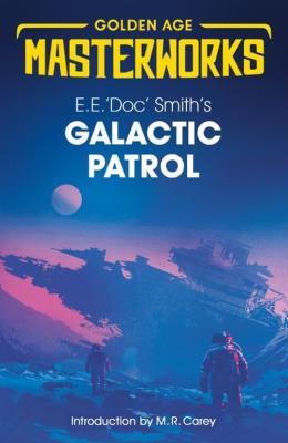 Galactic Patrol. Autor: 'Doc' Smiths E. E.. SmakLiter.pl Okładka książki Galactic Patrol