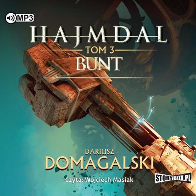 Hajmdal T.3 Bunt audiobook. Autor: Domagalski Dariusz. SmakLiter.pl Okładka książki Hajmdal T.3 Bunt audiobook