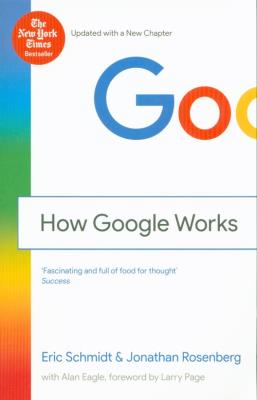 How Google Works. Autor: Schmidt Eric, Rosenberg Jonathan. SmakLiter.pl Okładka książki How Google Works