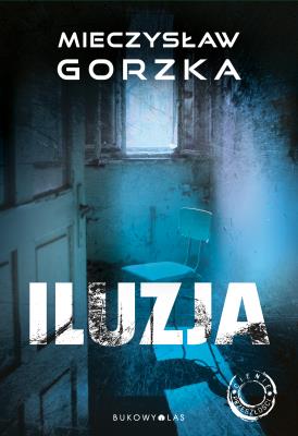 Okładka książki Iluzja T.2 Cienie przeszłości