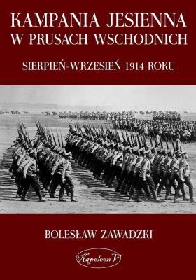 Okładka książki Kampania jesienna w Prusach Wschodnich...