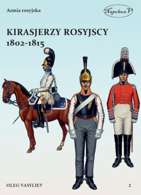 Okładka książki Kirasjerzy rosyjscy 1802-1815