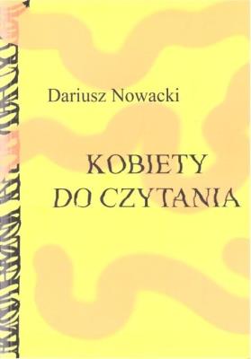 Kobiety do czytania. Autor: Dariusz Nowacki. SmakLiter.pl Okładka książki Kobiety do czytania