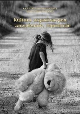 Okładka książki Kultura organizacyjna - zarządzanie, reperkusje