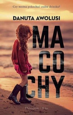 Macochy DL. Autor: Awolusi Danuta. SmakLiter.pl Okładka książki Macochy DL