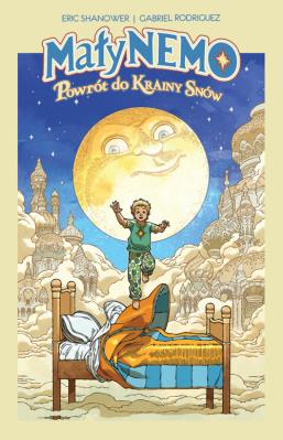 Mały Nemo Powrót do Krainy Snów. Autor: Shanower Eric. SmakLiter.pl Okładka książki Mały Nemo Powrót do Krainy Snów