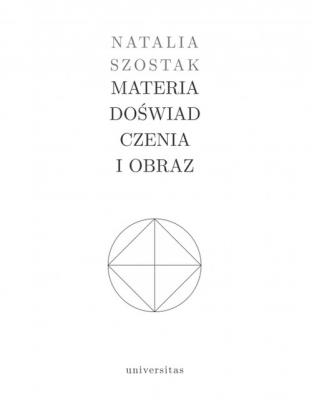 Okładka książki Materia doświadczenia i obraz
