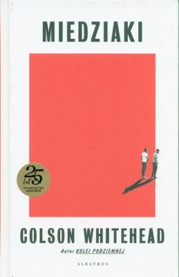 Miedziaki. Autor: Colson Whitehead. SmakLiter.pl Okładka książki Miedziaki