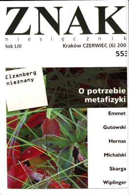 Okładka książki Miesięcznik 'Znak': O potrzebie metafizyki. Numer 553 (czerwiec 2001)