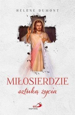 Okładka książki Miłosierdzie sztuką życia