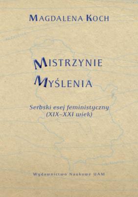 Mistrzynie Myślenia. Autor: Koch Magdalena. SmakLiter.pl Okładka książki Mistrzynie Myślenia