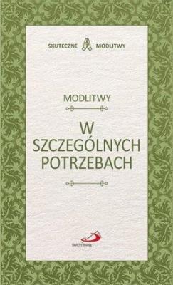 Okładka książki Modlitwy w szczególnych potrzebach