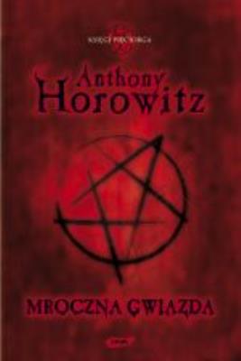 Mroczna gwiazda. Autor: Anthony Horowitz. SmakLiter.pl Okładka książki Mroczna gwiazda