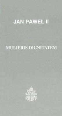 Muleris dignitatem (30). Autor:  Jan Paweł II. SmakLiter.pl Okładka książki Muleris dignitatem (30)