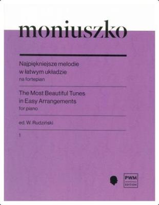 Najpiękniejsze melodie w łatwym układzie na.. z.1. Autor: Moniuszko Stanisław. SmakLiter.pl Okładka książki Najpiękniejsze melodie w łatwym układzie na.. z.1