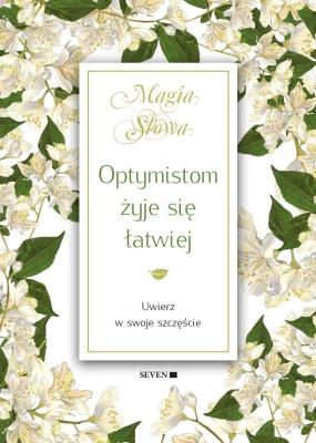 Optymistom żyje się łatwiej. Autor: Mauro Isabel. SmakLiter.pl Okładka książki Optymistom żyje się łatwiej