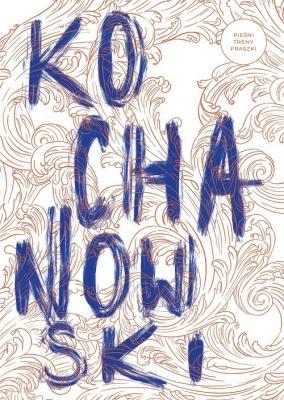 Pieśni, treny, fraszki. Autor: Kochanowski Janusz. SmakLiter.pl Okładka książki Pieśni, treny, fraszki