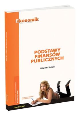 Okładka książki Podstawy finansów publicznych Ćwiczenia